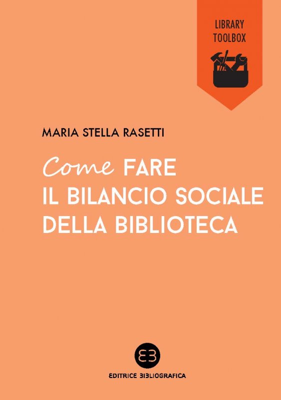 Come fare il bilancio sociale della biblioteca