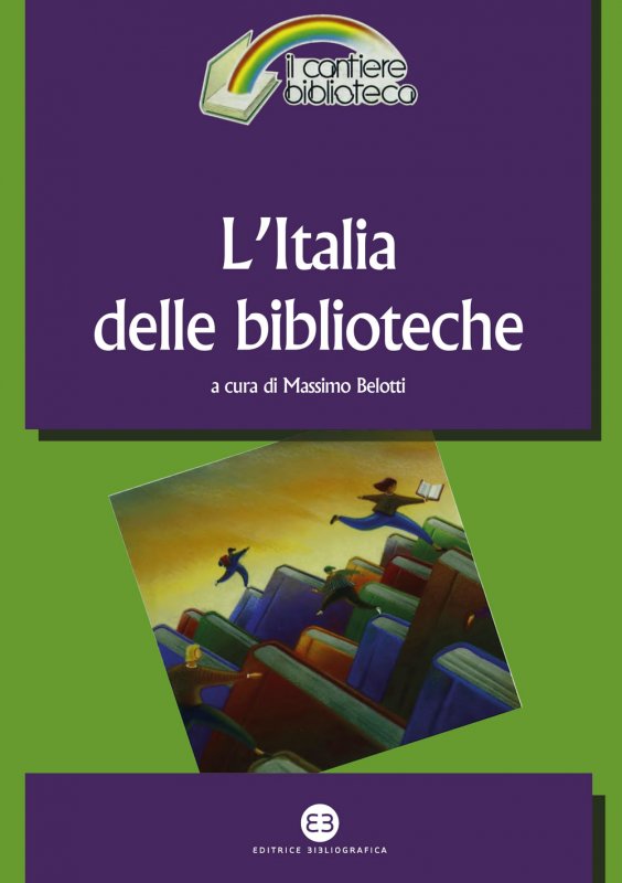L'Italia delle biblioteche