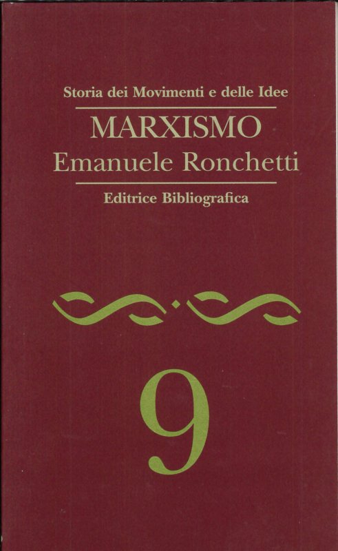 Marxismo Emanuele Ronchetti Libro Editrice Bibliografica Marxismo Emanuele Ronchetti Libro Editrice Bibliografica