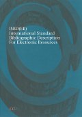 ISBD(CR): International Standard Bibliographic Description for serials and other Continuing Resources (Edizione italiana)