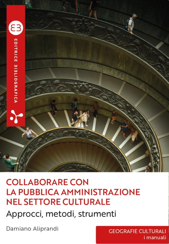 Collaborare con la pubblica amministrazione nel settore culturale