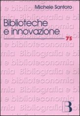 Biblioteche e innovazione