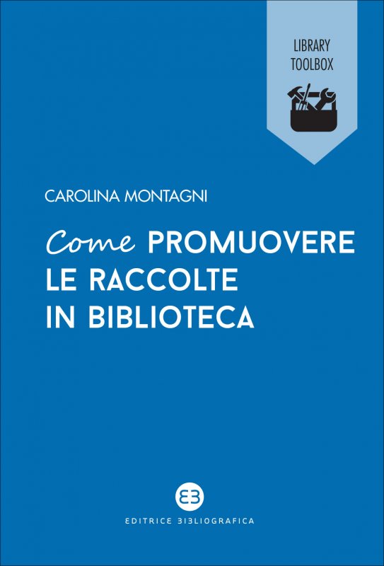 Come promuovere le raccolte in biblioteca