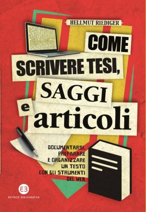 Come scrivere tesi, saggi e articoli