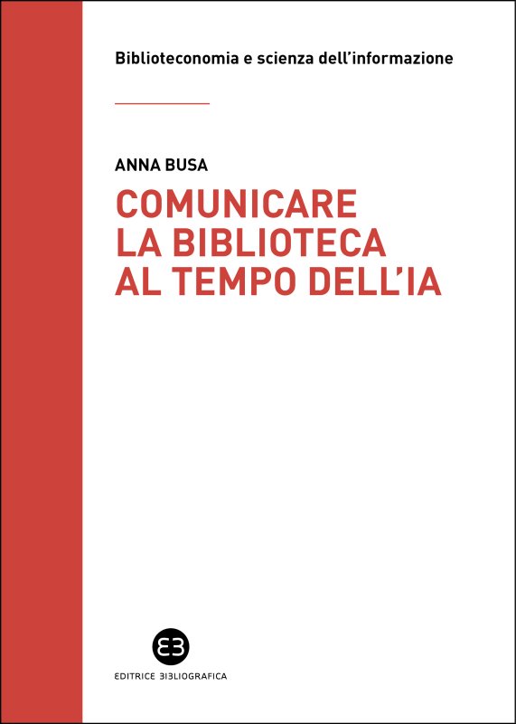 Comunicare la biblioteca al tempo dell’IA