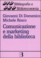 Comunicazione e marketing della biblioteca