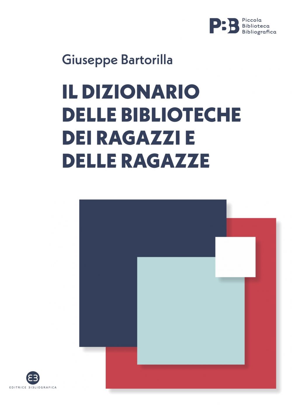 Il dizionario delle biblioteche dei ragazzi e delle ragazze