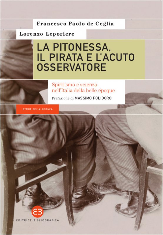 La pitonessa, il pirata e l'acuto osservatore
