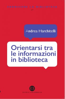 Orientarsi tra le informazioni in biblioteca