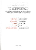Memorie digitali. Rischi ed emergenze - Digital memory. Risks and emergencies