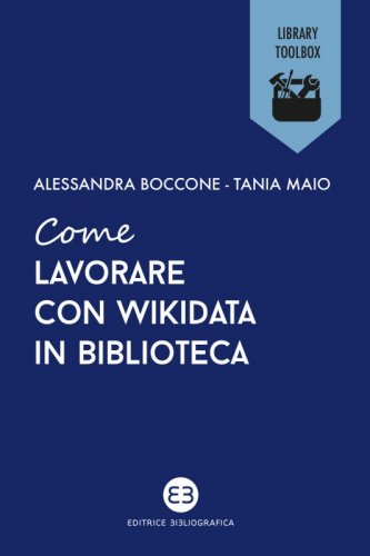 Come lavorare con Wikidata in biblioteca