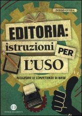 Editoria: istruzioni per l'uso