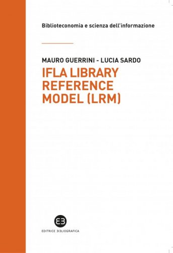 IFLA Library Reference Model (LRM)