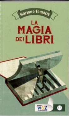 Leggi la recensione al libro "La magia dei libri" su Sesiescludelimpossibile.blogspot.it