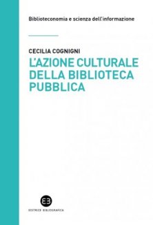 L'azione culturale della biblioteca pubblica