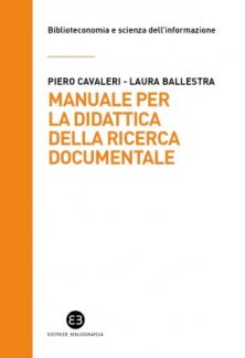Manuale per la didattica della ricerca documentale