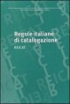 Regole italiane di catalogazione per autori. REICAT