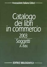 Catalogo dei libri in commercio 2003 - Soggetti