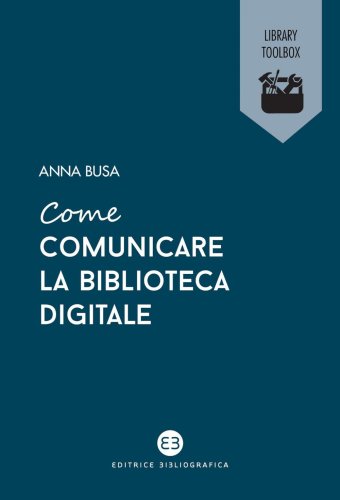 Come comunicare la biblioteca digitale