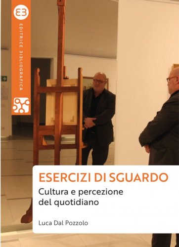 Esercizi di sguardo