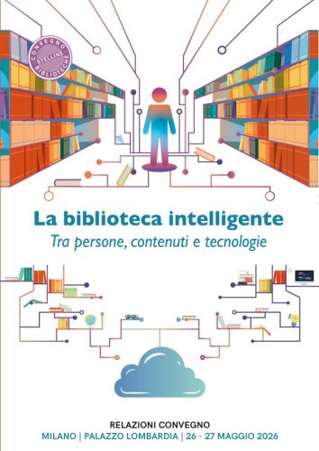La biblioteca intelligente - Tra persone, contenuti e tecnologie
