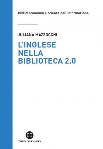 L'inglese nella biblioteca 2.0
