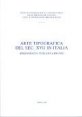 Arte tipografica del secolo XVII in Italia - Bibliografia italiana (1800-1981)